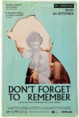 Не забывай помнить (2024)