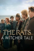 Крысы: Ведьмачья история (2025)
